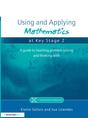 cover image of Using and Applying Mathematics at Key Stage 2